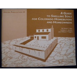 A Guide to Swelling Soils for Colorado Homebuyers and Homeowners