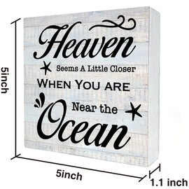 Rustic Beach Wood Box Sign Heaven Seems a Little Closer When You are Near the Ocean Wooden Box Sign Farmhouse Beach House Desk Shelf Decor Beach Lover Gift (5 X 5 Inch)