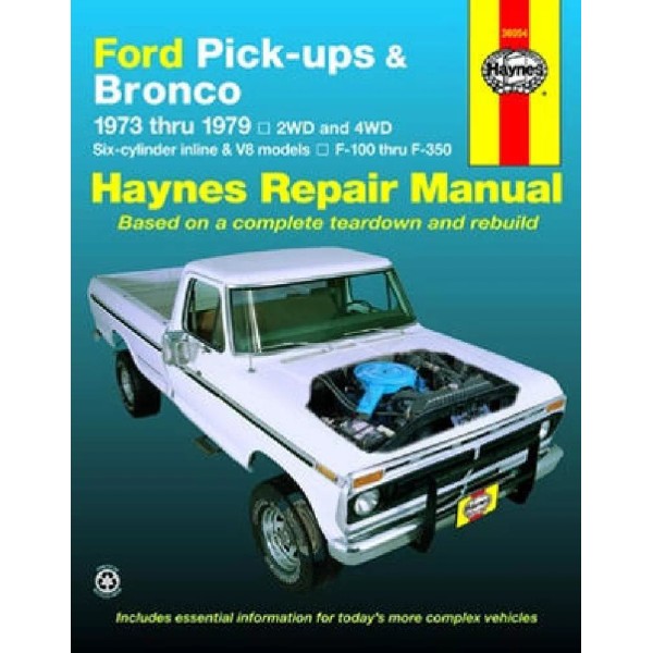1973-1979 Ford Bronco F100 F150 F250 F350 Haynes Repair Service