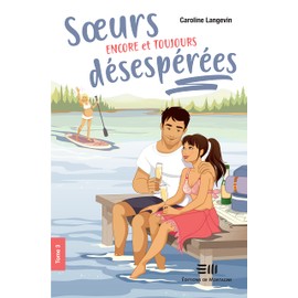 Soeurs encore et toujours désespérées 03