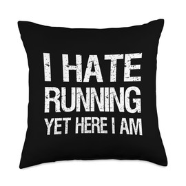 Funny I Hate Running Yet Here I Am Marathoner Men Women Throw Pillow