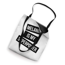 Melanin Is My Superpower That Melanin Tho Black Owned Tote Bag