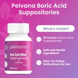 Pelvana Boric Acid Suppositories for Women 30 Count - for Vaginal Odor & Freshness, Feminine Hygiene & Wellness - Third-Party Lab Verified & Bottled in The USA - Feminine Health Odor Solution