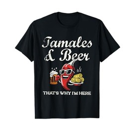 Tamales & Beer Funny Tamale Season Mexican Christmas T-Shirt