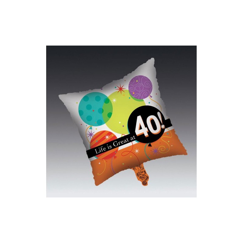 18-IN LIFE IS GREAT 40TH