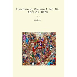 Punchinello, Volume 1, No. 04, April 23, 1870