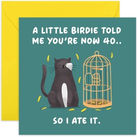 Old English Co. Funny Cat 40th Birthday Card for Men and Women - Hilarious Fortieth Birthday Card for Him or Her - 'A Little Birdie Told Me You're 40' - Cheeky Rude Card | Blank Inside Envelope