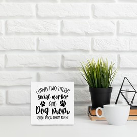 OFlich Social Worker Gifts for Women, Dog Mom Gifts, I Have Two Titles Psychologist and Dog Mom and I Rock Them Both Wood Signs Desk Decor, Social Worker Office Decor, Dog Home Decor, 5x5 Inches