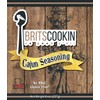 Britscookin - Garlic & Herb Seasoning 4.5 oz, Pack of