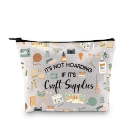 PYOUL Crafter Gift It's Not Hoarding If It's Craft Supplies Makeup Bag Crafting Lover Cosmetic Bag Sewing Lover Gift (Craft Supplies B)