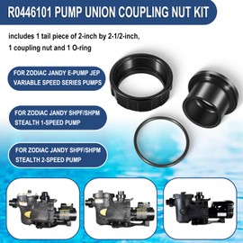 R0446101 Pump Union Coupling Nut Kit with Tail Piece and O-Ring Replacement Fitting Parts Fit for Zodiac Jandy E-Pump Variable Speed Pump JEP and Stealth SHPF SHPM Series Pool Pumps