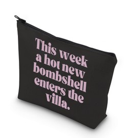 WCGXKO Reality TV Dating Gift Coworker Gift Viewing Party Gift This Week a Hot New Bombshell Enters the Villa Zipper Pouch Makeup Bag (enters the vil)