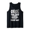 Oboe Talent Loading please wait Oboist Tank Top