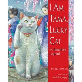 I Am Tama, Lucky Cat