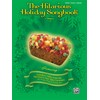 The Hilarious Holiday Songbook: Piano/Vocal/Chords