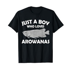 Just A Boy Who Loves Arowanas Aquaristics Fish Arowana T-Shirt