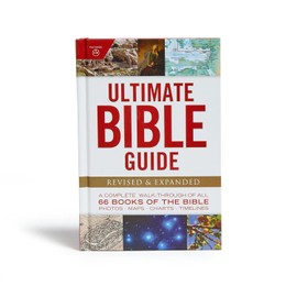 Holman Bibles Ultimate Bible Guide: A Complete Walk-Through of All 66 Books of the Bible / Photos Maps Charts Timelines (Ultimate Guide)