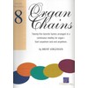 Organ Chains, Vol. 8 (Twenty Five favorite LDS Hymns arranged
