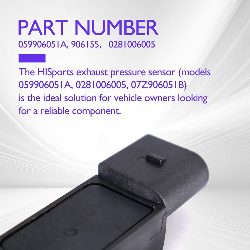 HISports Exhaust Pressure Sensor, DPF Intake Pressure Sensor 059906051A, 0281006005,