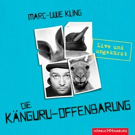 Die Känguru-Offenbarung (Känguru 3): Live und ungekürzt: 6 CDs