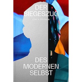 Der Siegeszug des modernen Selbst