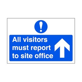 All visitors must report to office "arrow up" - road sign - 1.2mm Rigid plastic for indoor/outdoor usage (400mm x 300mm) Viewing Distance within 14m.