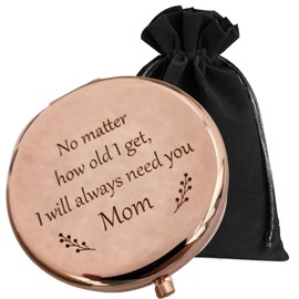 Mother of The Bride Gifts from Daughter, Mom Gifts from Daughters Mothers Day, Moms Birthday Gift from Son, Mom and Daughter Gift, Birthday Gift for Mom from Daughter, Always Need You Compact Mirror