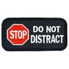 Stop Do Not Distract - Service Dog Embroidered Patch -