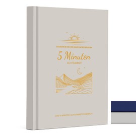 5-Minute Diary for Adults | Journal Book: Gratitude Diary to Fill In - 20 Weeks Mindfulness Diary for More Gratitude, Self-Love, Mindfulness & Motivation