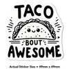 4 x Small 50mm 'Awesome Taco' Permanent Sticker Decals for