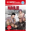 DK Super Readers Level 4 Navajo Code Talkers