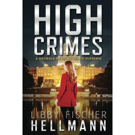 High Crimes: A Georgia Davis Novel of Suspense (Georgia Davis Series)