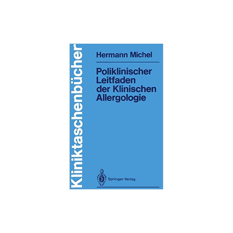 Poliklinischer Leitfaden der Klinischen Allergologie