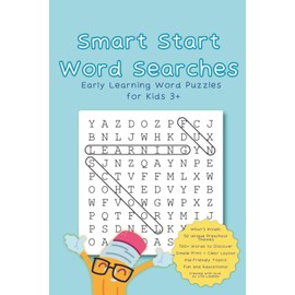 Smart Start Word Searches: Early Learning Word Puzzles for Kids 3+