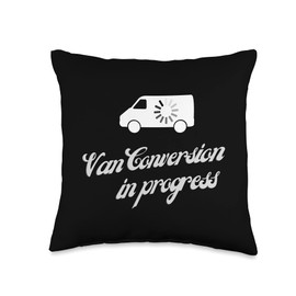 Van conversion in progress. Funny vanlife accessories. Throw Pillow