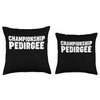 CHAMPIONSHIP PEDIGREE Throw Pillow