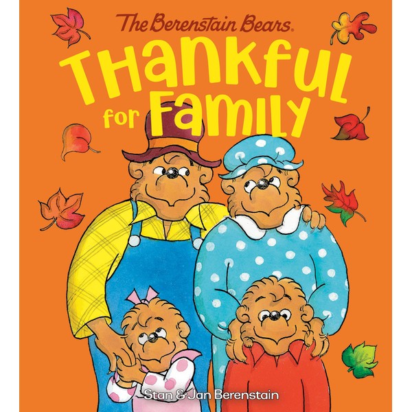 Thankful for Family (Berenstain Bears)
