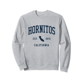Hornitos CA Vintage Athletic Sports JSN1 Sweatshirt