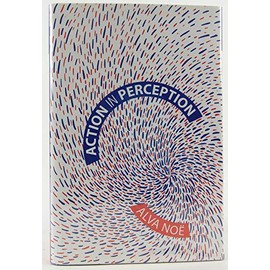 Action In Perception (Representation and Mind)