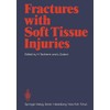 Fractures with Soft Tissue Injuries