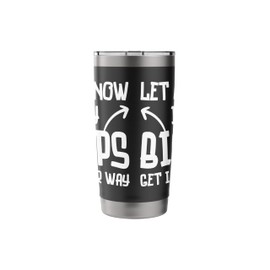 Let Me Know If My Biceps Get in Your Way Funny Gym Workout Stainless Steel Insulated Tumbler
