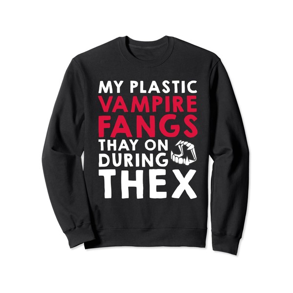 Plastic Vampire Fangs - Funny Halloween Vampire Sweatshirt