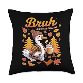 Goose Cozy Autumn Goose Fall Coffee Vibes Funny Fall Sarcasm Throw Pillow