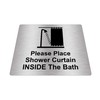 Please Place Shower Curtain Inside The Bath Sign Adhesive Sticker
