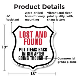 Lost and Found Put Items Back In Bin After Going Through It 18 inch X 18 inch Shield Shaped Commercial Grade Plastic Sign Weather Resistant Made in the USA