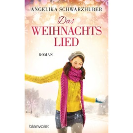 Das Weihnachtslied: Roman