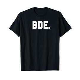 BDE T-Shirt