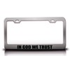 in GOD WE Trust Christian Metal License Plate Frame Style
