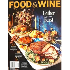 Food & Wine Magazine November 2023 Gather For The Feast