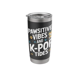 K-Pop Dance Korean Pop Music Cat Owner South Korea Kpop Stainless Steel Insulated Tumbler